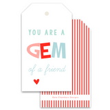 You are a Gem Of A Friend Valentine's Day Gift Tag