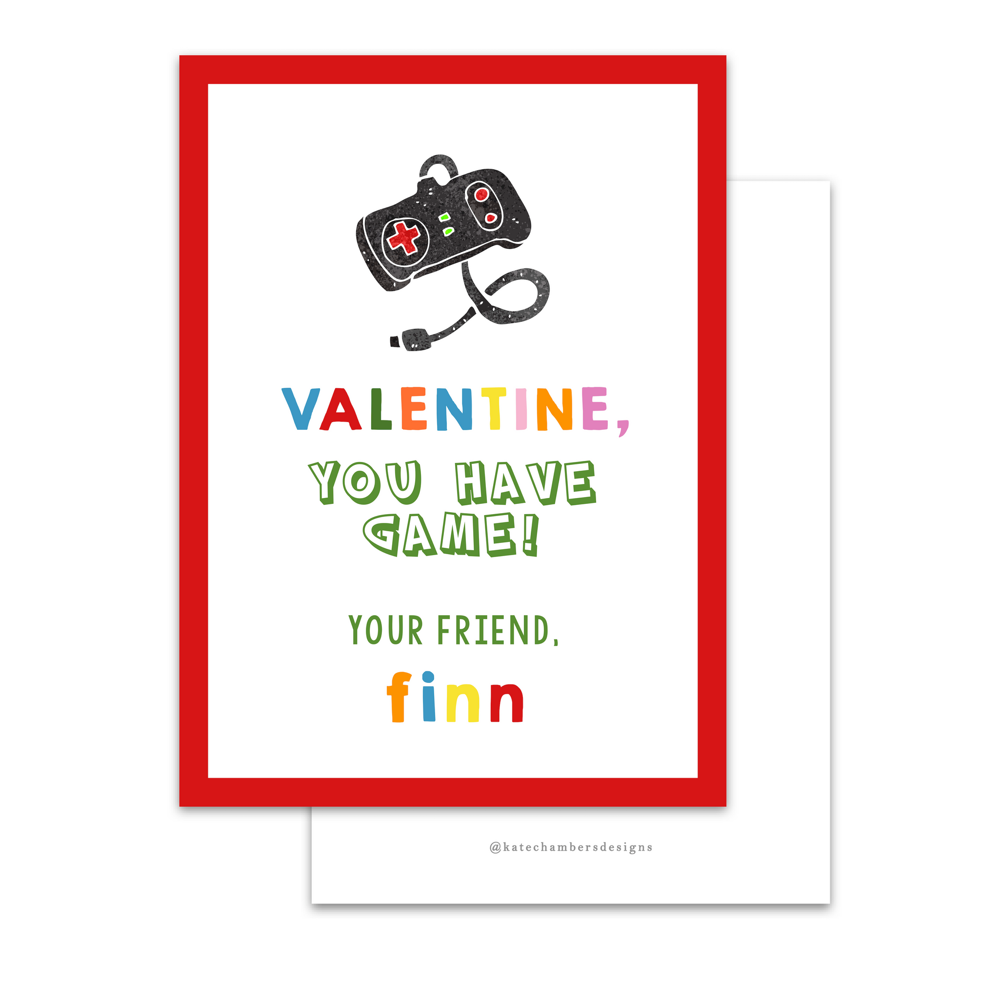 You Got Game Valentine's Day Card