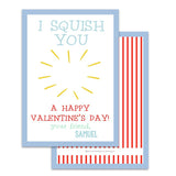Blue I Squish You Valentine's Day Card