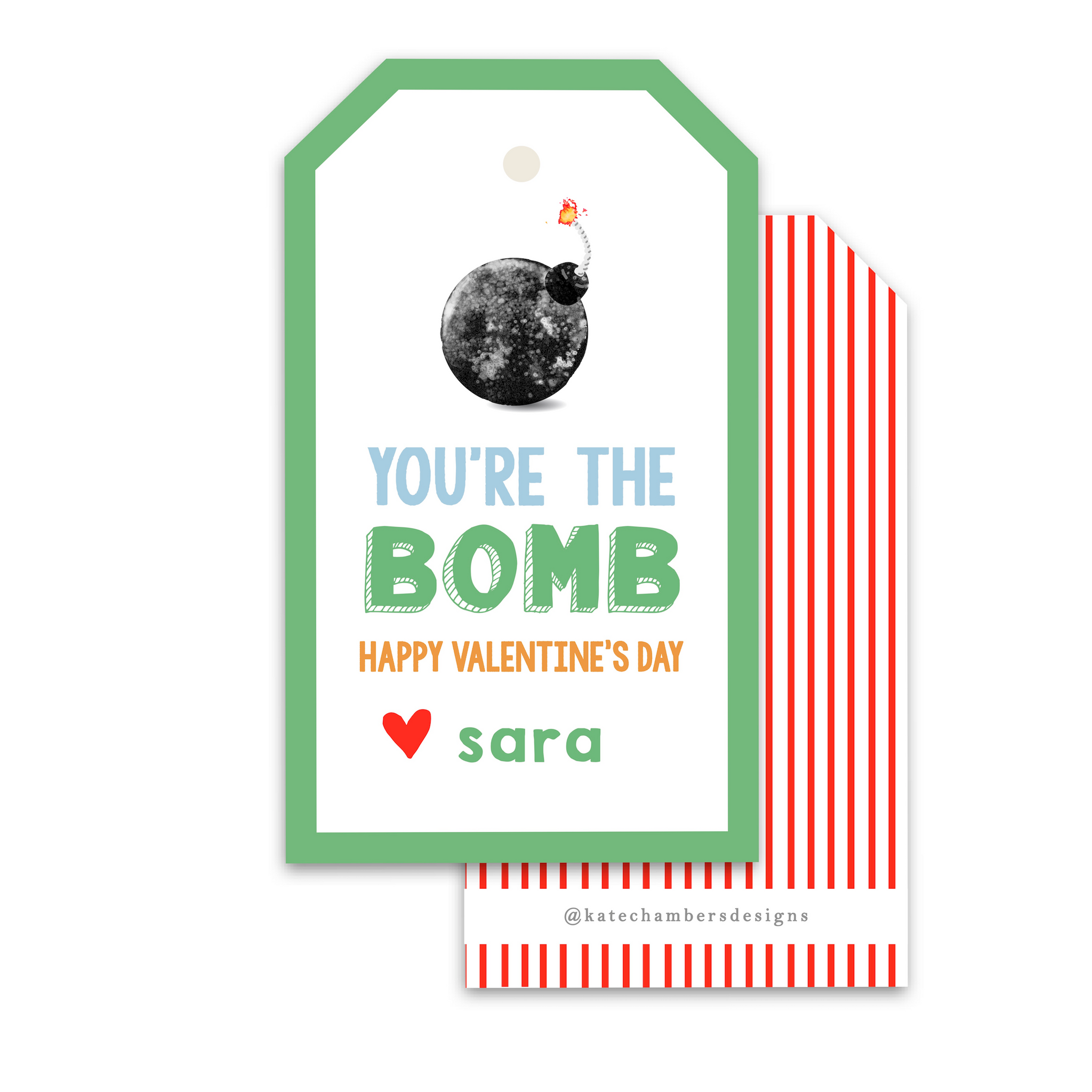 You're the Bomb (Green) Valentine's Day Gift Tag
