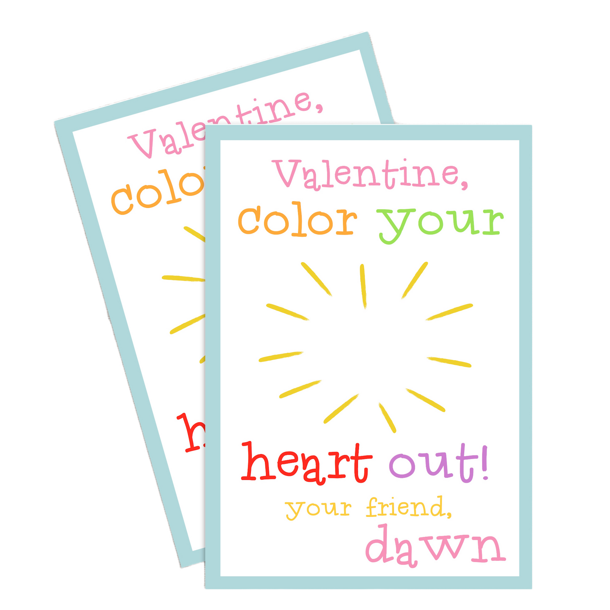 Heart Crayon "Color Your Heart Out" Valentine's Day Card